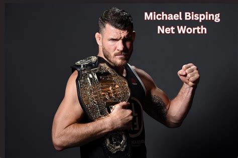 michael bisping net worth.